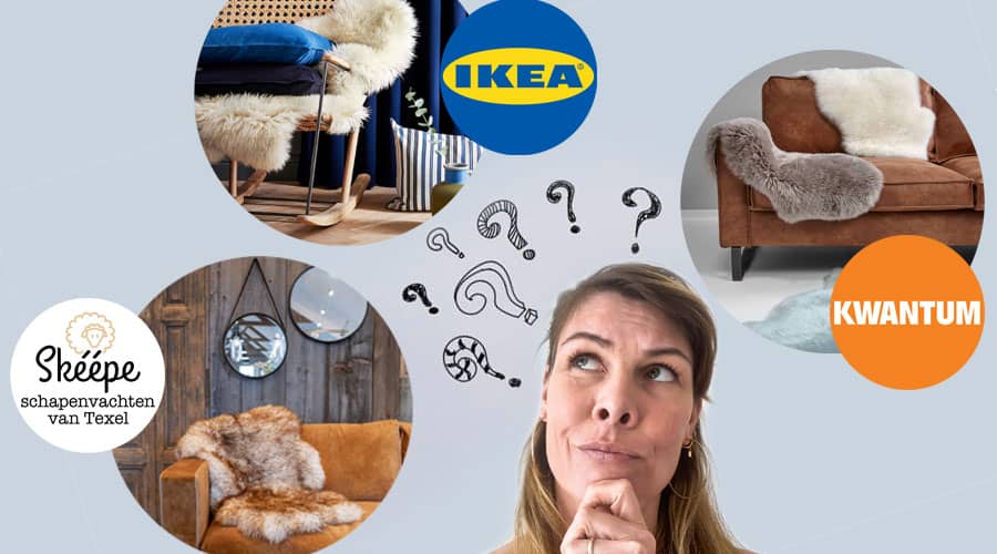 Skéépe Schapenvacht vs Kwantum vs IKEA Schapenvacht